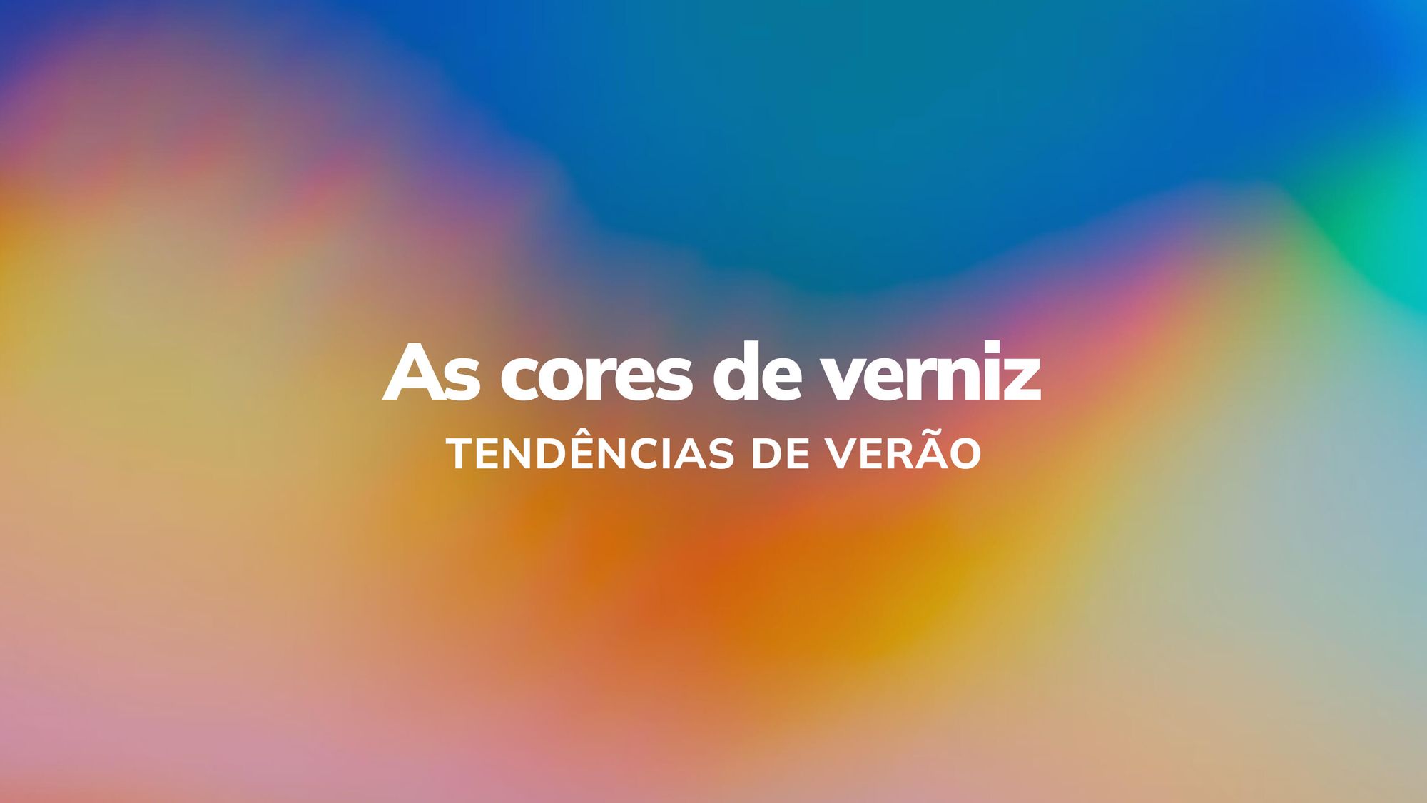 As cores de verniz que serão tendência este verão