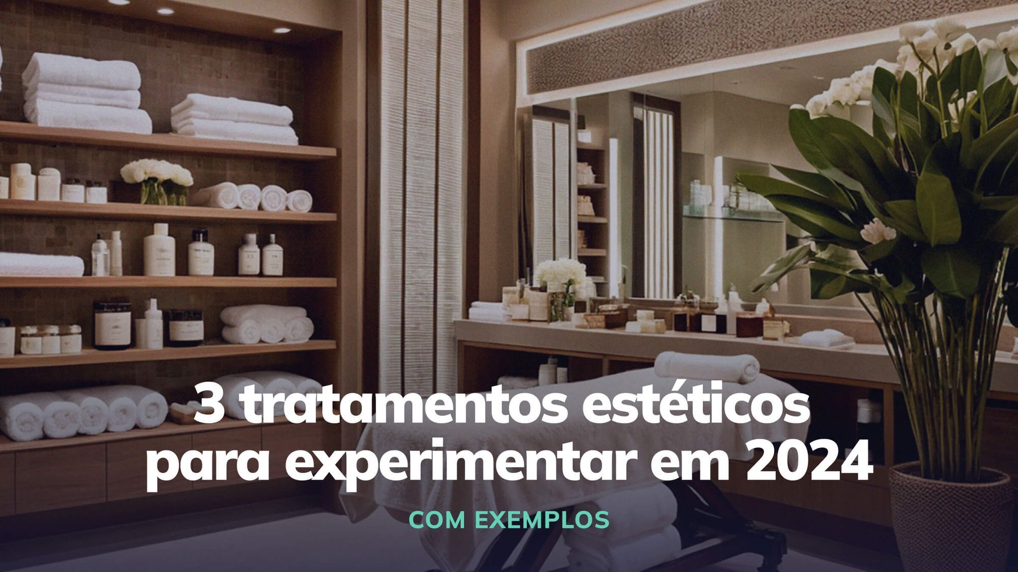 3 Tratamentos estéticos para experimentar até ao final de 2024