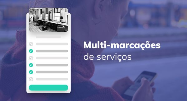 Multi-marcações para o seu negócio!