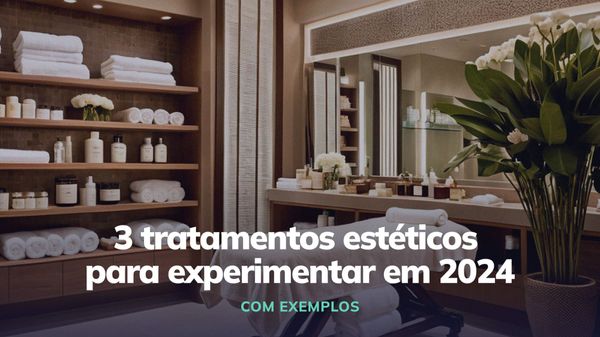 3 Tratamentos estéticos para experimentar até ao final de 2024